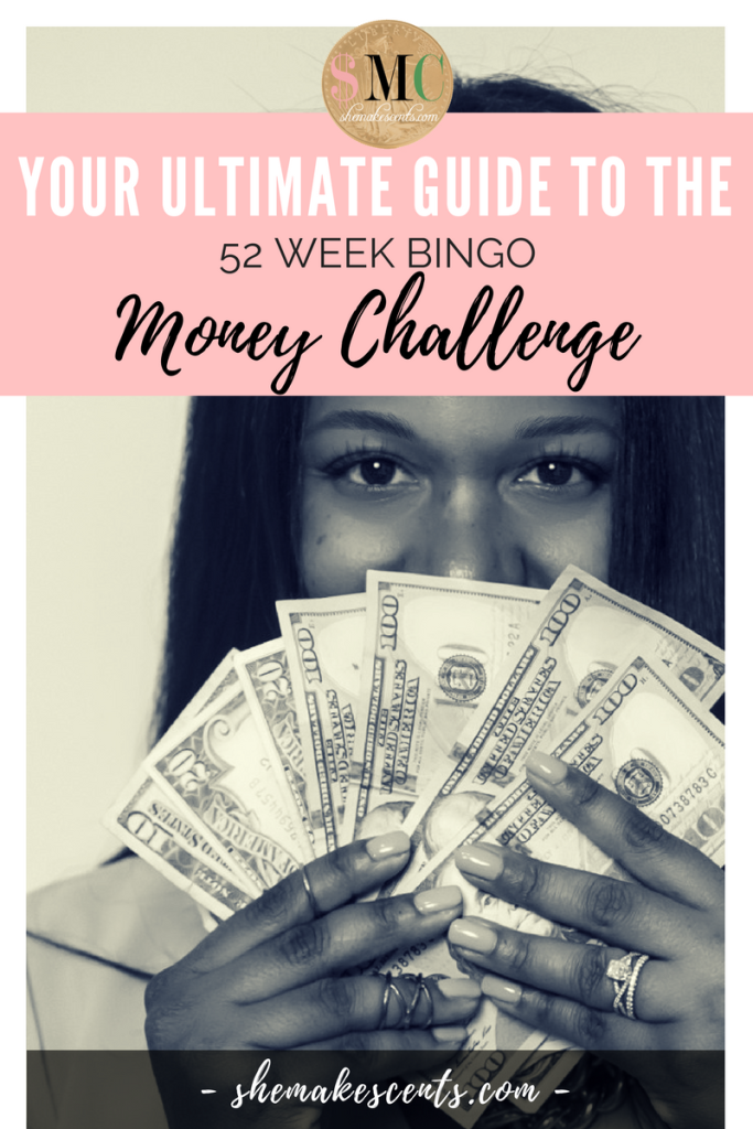 The Ultimate Guide to the 52 Week Bingo Money Challenge- from She Makes Cents