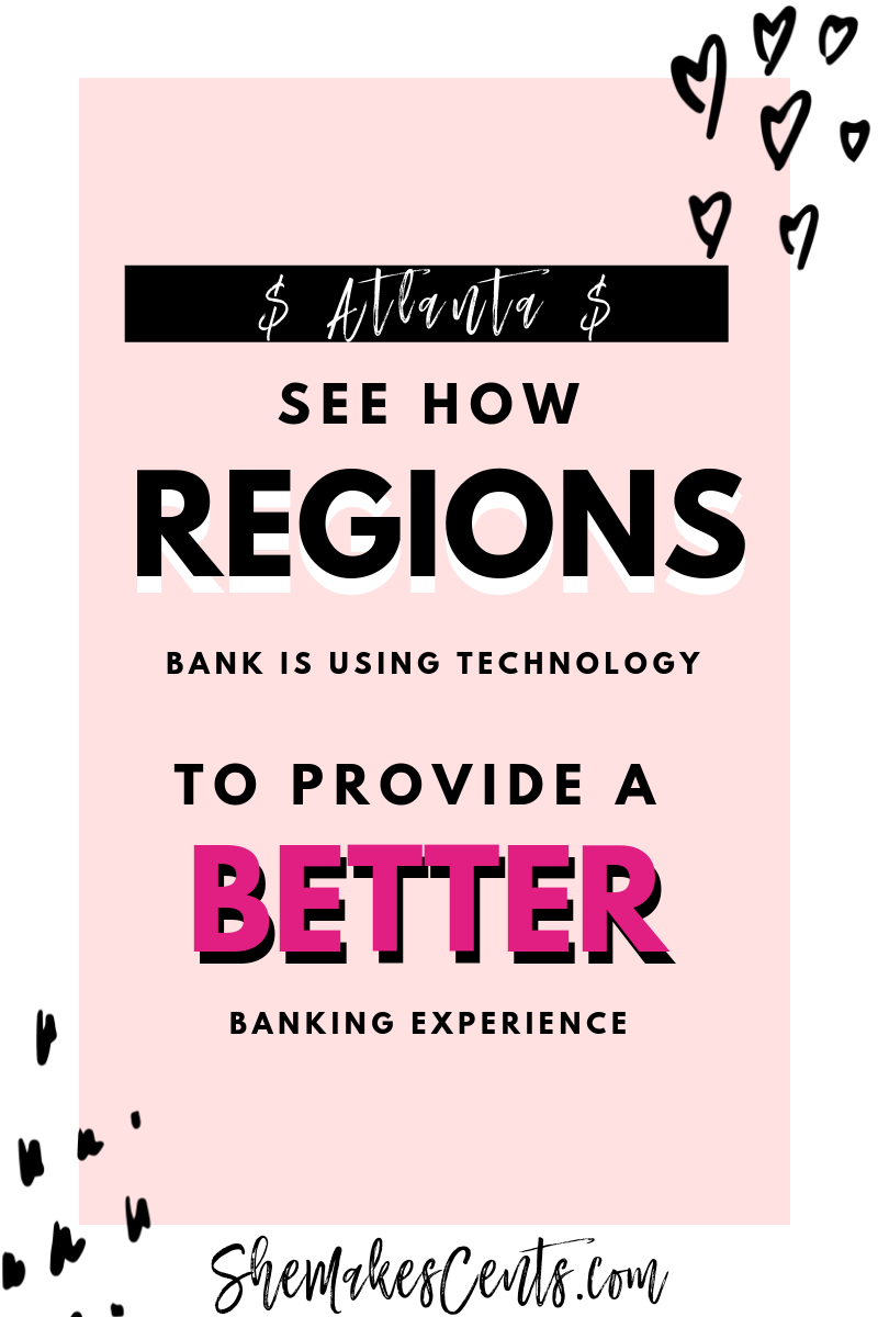 Regions High Tech Banks- She Makes Cents